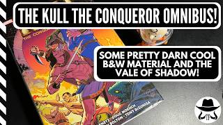 The Kull the Conqueror Omnibus Review