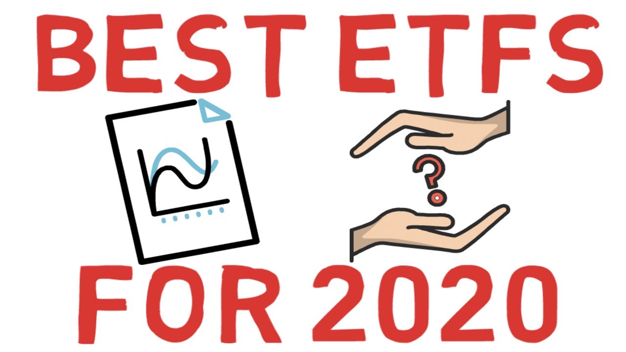 Best ETFs for 2020 (Best Funds for Volatile Markets) YouTube