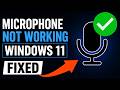 How To Fix Microphone Not Working In Windows 11 (Easy Fix 2026)
