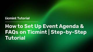 How to Set Up Event Agenda & FAQs on Ticmint | Step-by-Step Tutorial