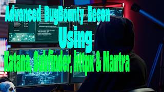 Advanced Bug Bounty Recon Using Katana, Subfinder, httpx & Mantra