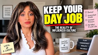 KEEP YOUR DAY JOB! The Reality of Being a Content Creator