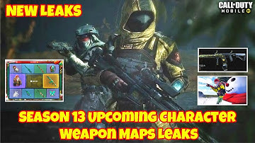 SEASON 13 Upcoming Character Weapon Maps Leaks Cod Mobile | Cod Mobile S13 Leaks | CODM S13 Leaks