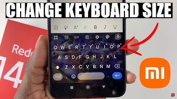 How To Adjust Keyboard Size On Redmi 14C