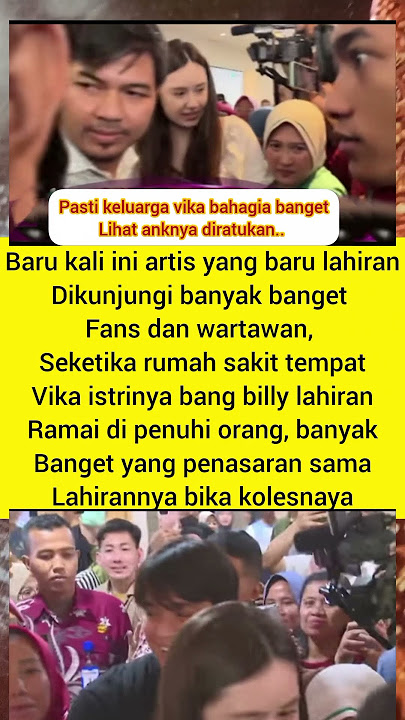 MasyaAllah.. mereka berdua orang baik jadi banyak yg sayang.. #vikakolesnaya #billysyahputra #fyp