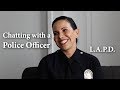 Chatting with a Police Officer