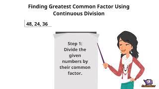 Finding Greatest Common Factor (GCF) Using Continuous Division
