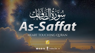سوره صافات سوره صفت | این به شما آرامش می دهد إن شاء الله | تلویزیون ذکرالله