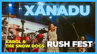 RUSH - "XANADU" - Karol & The Snow Dogs [Live At Rush Fest 2024]
