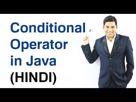 Conditional Operator in Java (HINDI/URDU)