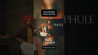 Shorts | Phule (2025) | Pratik Gandhi | Anant Mahadevan | Film Review | The Dark Knaik