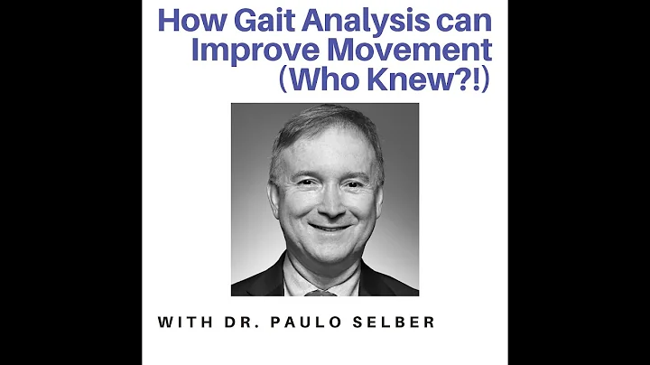 CPF Live! with Paulo Selber, MD Importance of Gait Analysis in Making Treatment Decisions in CP
