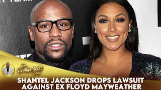 Shantel Jackson Drops Lawsuit Against Ex-Fiance Floyd Mayweather