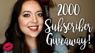 2000 Subscriber Giveaway! *CLOSED*