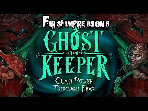 Ghost Keeper First Impressions