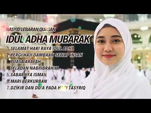 Lagu-Lagu Islami Idul Adha Mubarrak || Full Album 2025