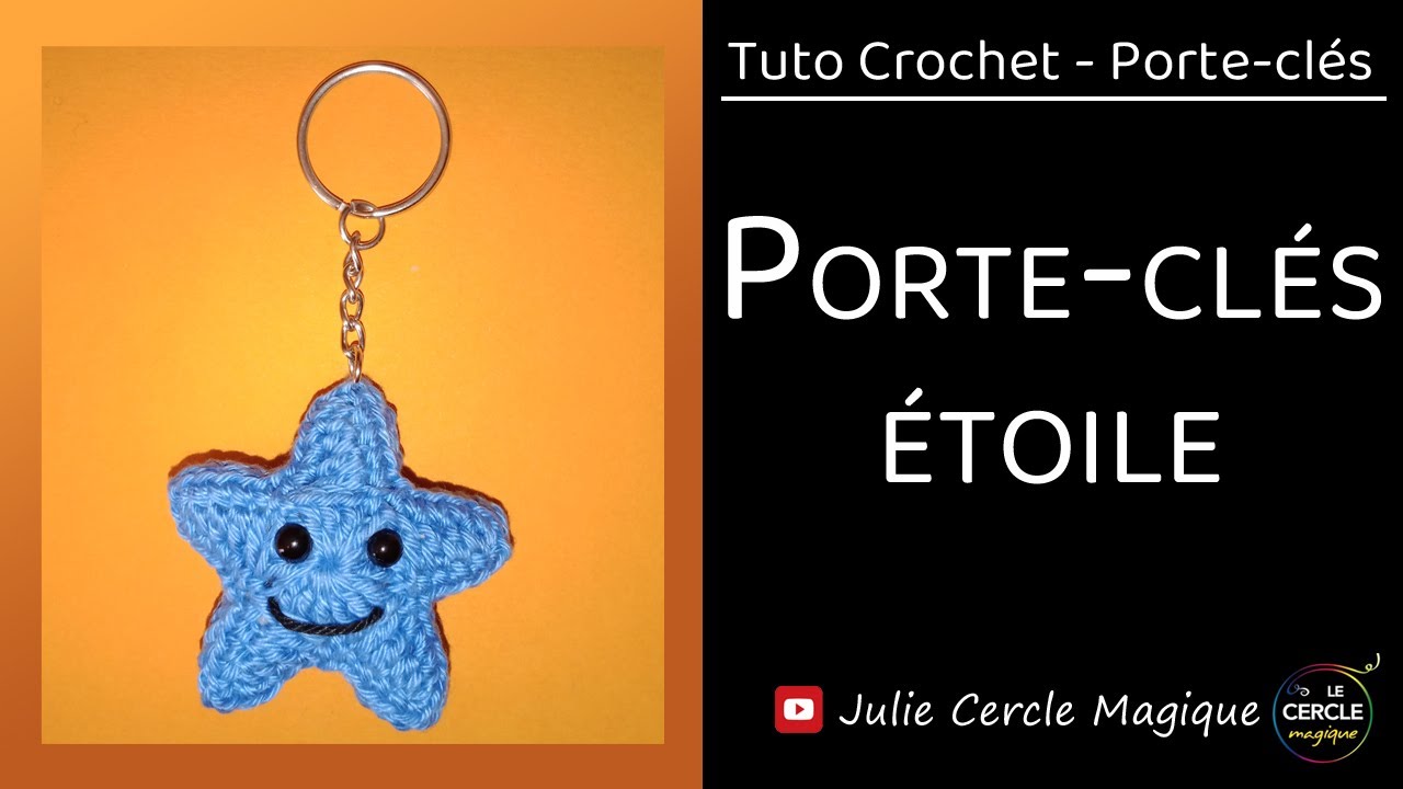 ⭐️ Tuto étoile porte-clés au crochet - Star key chain ⭐️