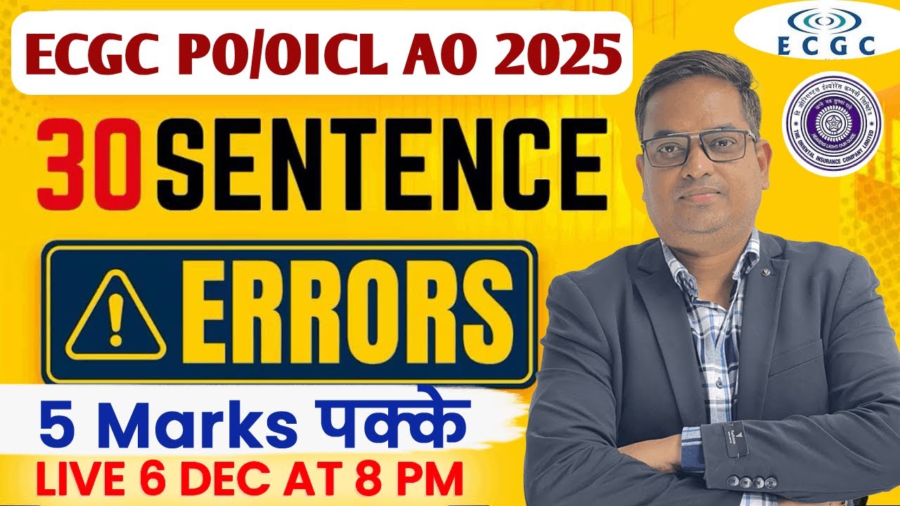 ECGC PO/OICL AO 2025 | English | 30 Sentence Error Questions | Guaranteed 5 Marks | Santosh Sir