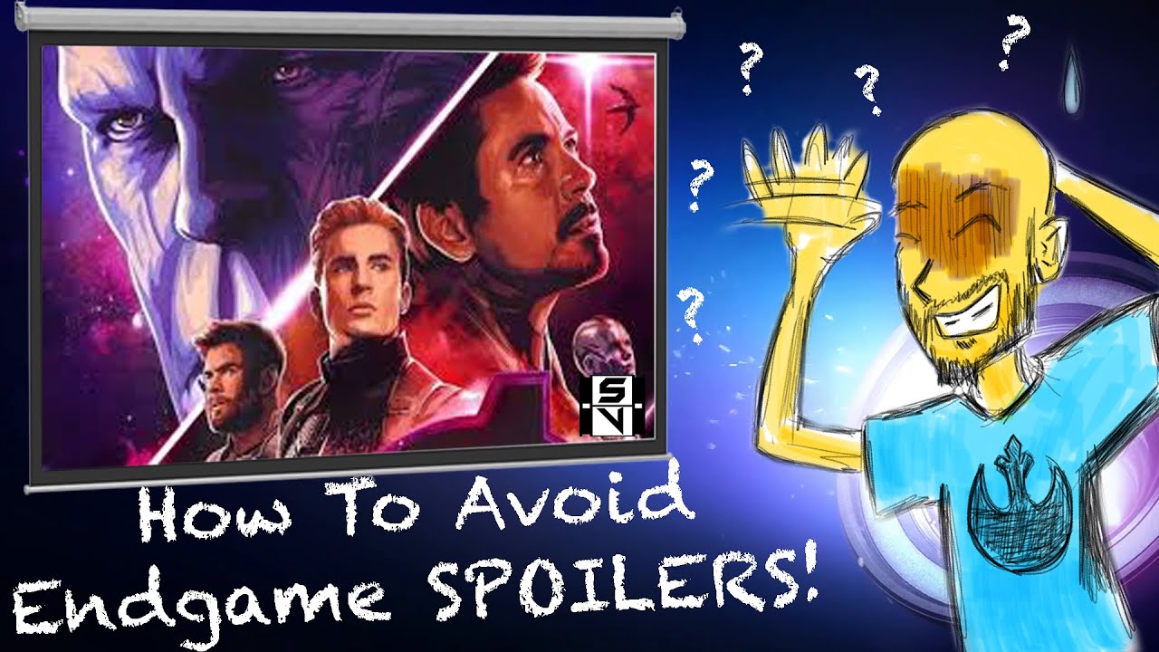 How To Avoid Avengers Endgame Spoilers
