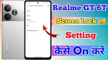 Realme GT 6T 5g Me Screen Lock Kaise Lagaye // How To Set Screen lock Setting In Realme GT 6T 5g