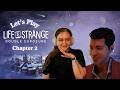 Max is making messy decisions 🦋 Life is Strange Double Exposure Chapter 2