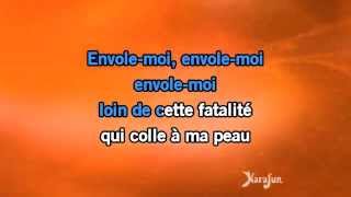 Karaoké Envole-moi - Jean-Jacques Goldman *