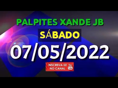 Palpite dia 07/05/2022 – JOGO DO BICHO TODAS AS LOTERIAS