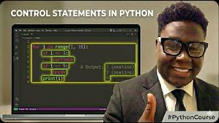 21 | Control Statements in Python | How to use Control Statements in Python