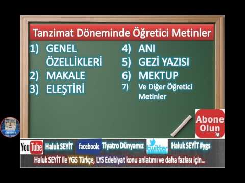 TANZİMAT DÖNEMİ ÖĞRETİCİ METİNLER ( TÜM YÖNLERİYLE / LYS EDEBİYAT )