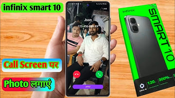 infinix smart 10 call photo setting, infinix smart 10 incoming call photo setting
