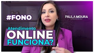 Atendimento de Fono Online: Como Funciona?