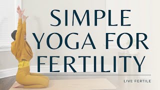 7-Minute Yoga for Fertility | Simply Fertile