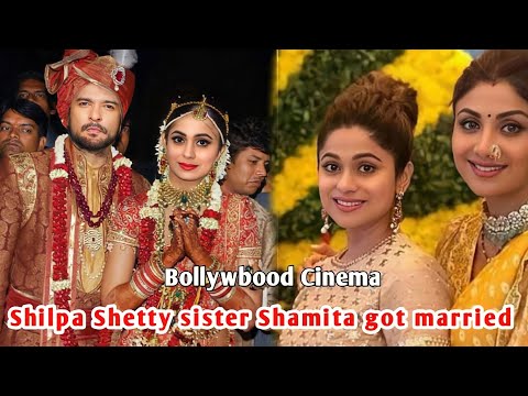 Good News : Shilpa Shetty Sister Shamita Shetty got married