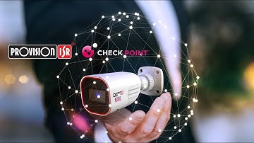 Provision ISR & Check Point Leading a Revolution in CCTV Cyber Security