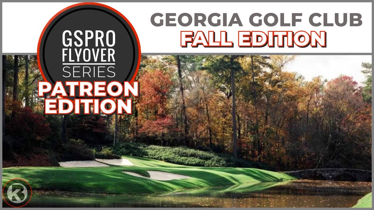 GSPro Course Flyover - Georgia Golf Club Fall - Designed by Tekbud ...