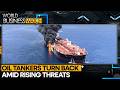 Hormuz Shut Again As Tensions Escalate | WION World Business Watch