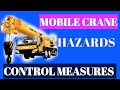 Mobile crane hazards and control measures