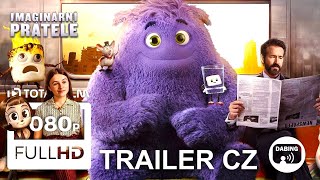 Imaginární Přátelé 2024 Cz Dabing Hd Trailer