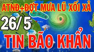 Dự báo thời tiết hôm nay và ngày mai 26\/5\/2024 | Dự báo thời tiết đêm nay mới nhất