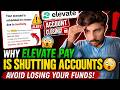 Elevate Pay Verification Failed? Avoid Losing Your Funds Right Now