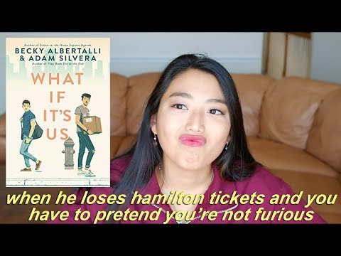 BOOK REVIEW: WHAT IF IT'S US BY BECKY ALBERTALLI AND ADAM SILVERA