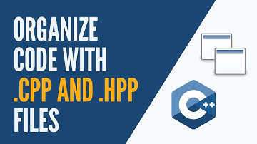 C++ - Organize your Functions with Header and Implementation Files (.hpp and .cpp)