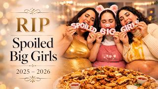 RIP Spoiled Big Girls 2025-2026