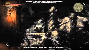 The Witcher 2 - Questing Developer Walkthrough Part III(RU)