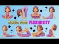 Yoga for Flexibility for Kids | Simple Stretches &amp; Relaxation | Improve Strength &amp; Balance