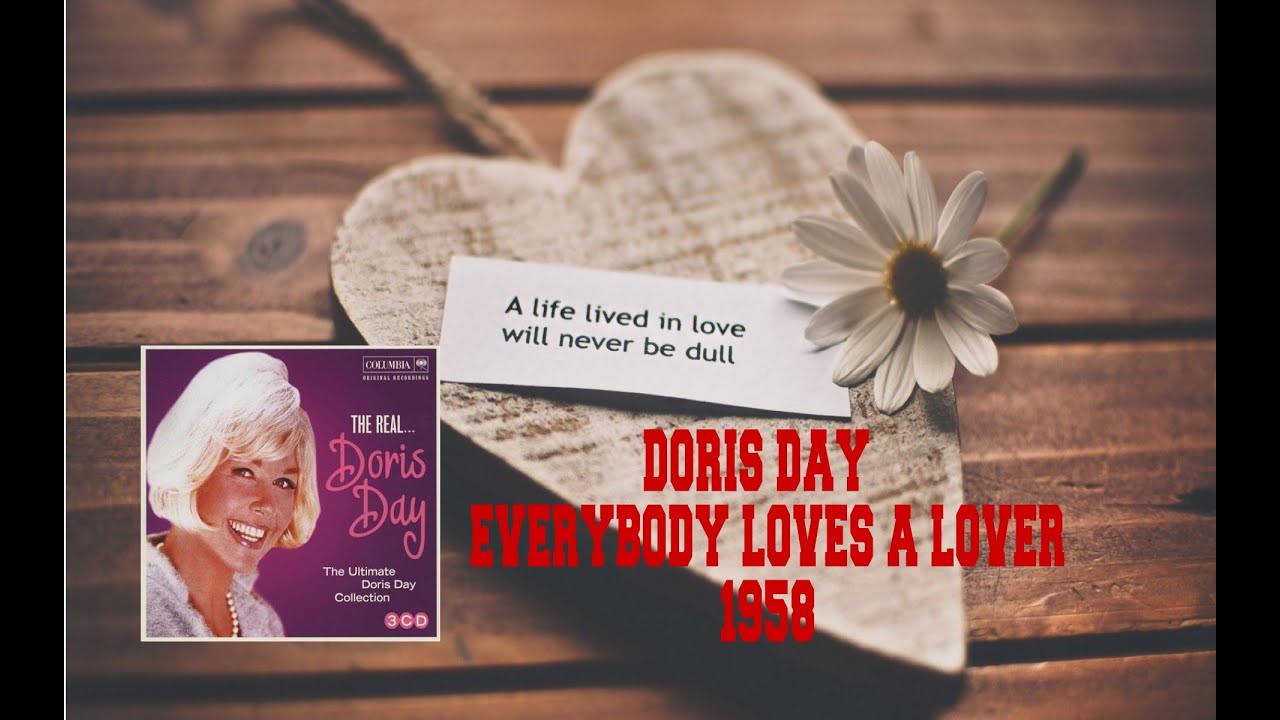 DORIS DAY - EVERYBODY LOVES A LOVER DORIS DAY - EVERYBODY LOVES A LOVER