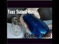 Prop making: How to Make Faux Stained Glass: Cobalt Blue