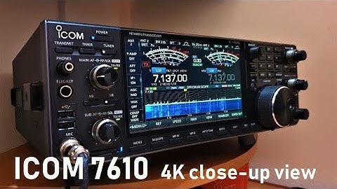 ICOM IC-7610  4K VIDEO
