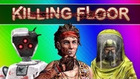 Killing Floor Funny Moments - Nazi Zombies Tribute, Dead Space Boss, Put That Pipe Bomb Down! (Mods)