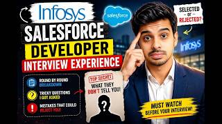 Infosys Salesforce Developer Interview Experience (Real Questions + Tips) | Salesforce Interview